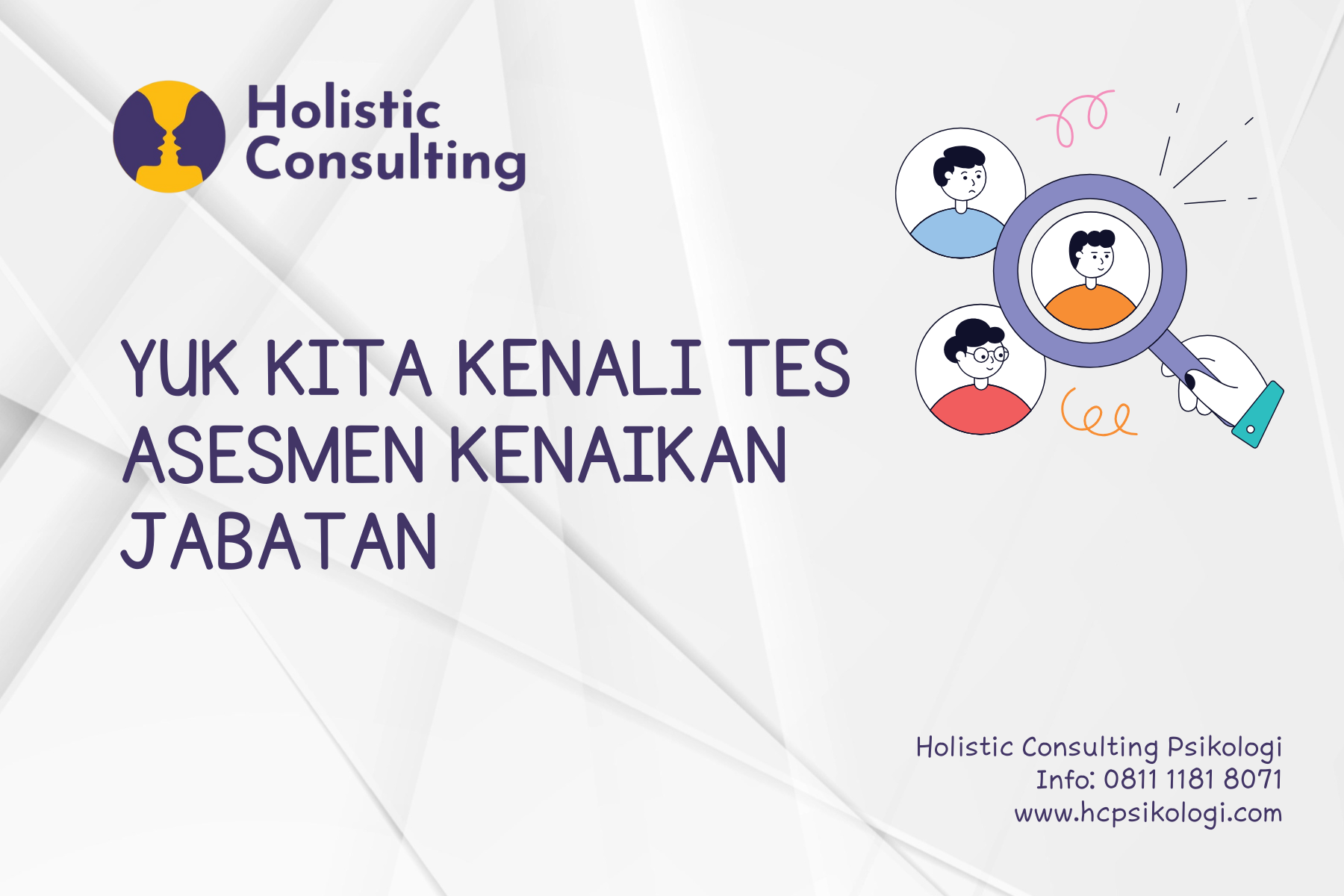 Info Holistic Consulting Psikologi - Yuk Kenali Assesmen Kenaikan Jabatan