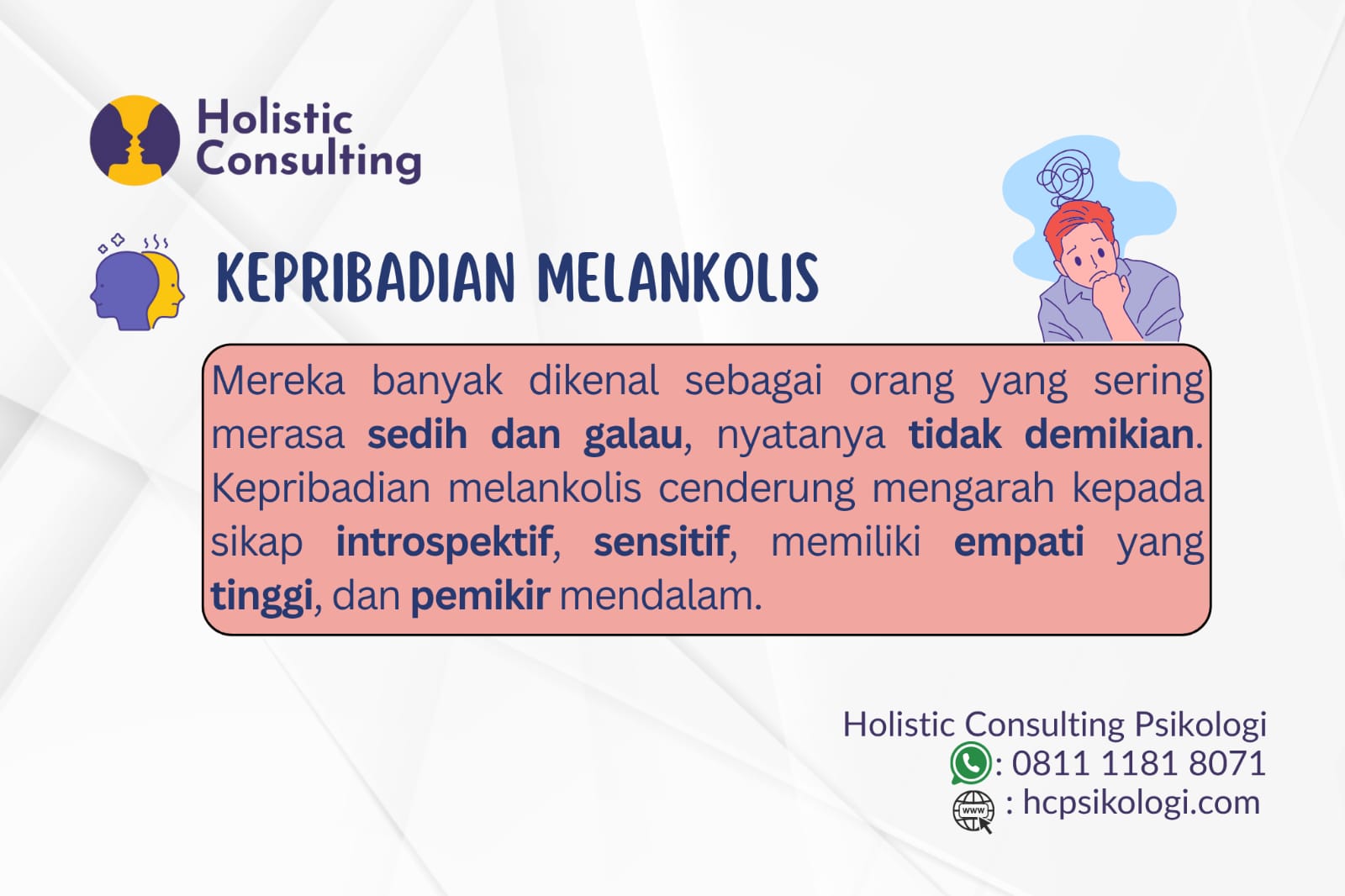 INFO HOLISTIC CONSULTING PSIKOLOGI CIBUBUR - MENGENAL KEPRIBADIAN MELANKOLIS