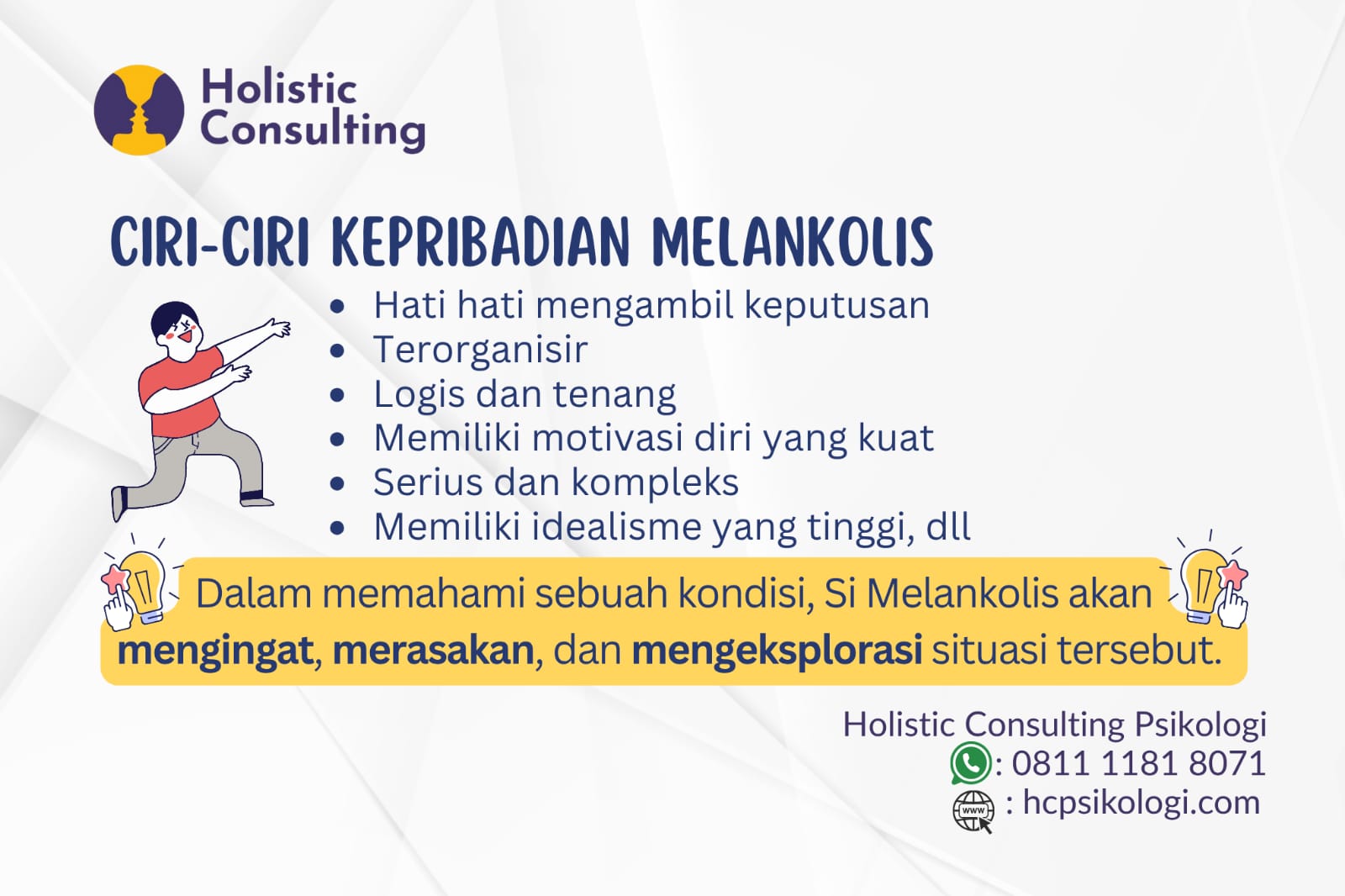 INFO HOLISTIC CONSULTING PSIKOLOGI CIBUBUR - MENGENAL KEPRIBADIAN MELANKOLIS