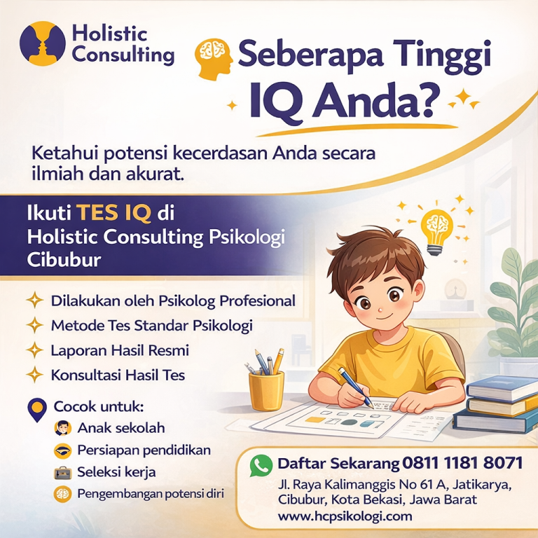 Ketahui Potensi Kecerdasan Anda Secara Ilmiah dan Akurat dengan Tes IQ di Holistic Consulting Psikologi Cibubur